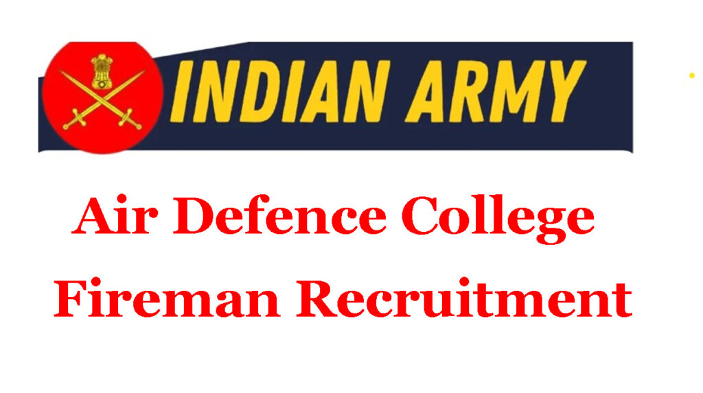 Army Air Defence Fireman Recruitment 2023