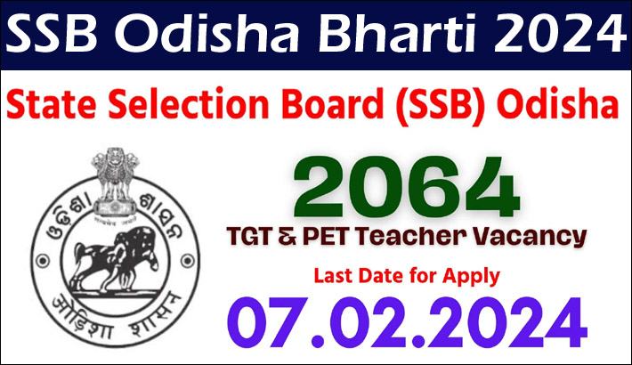 SSB Odisha Teacher Recruitment 2024 Notification Out For 2064 Post Apply Online  